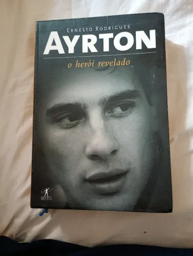 Ayrton Senna - O Herói Revelado