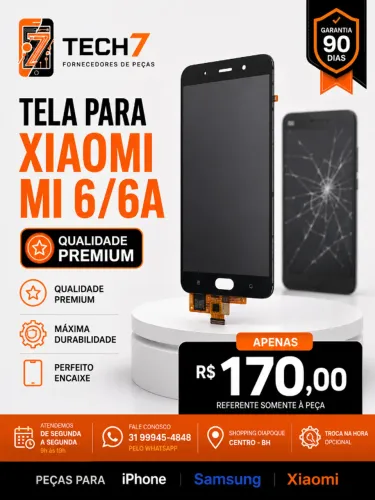 Tela Xiaomi Mi 6-6A - Bom Custo-Beneficio com Garantia de 90 Dias