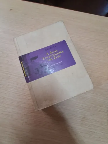 A alma encantadora das ruas