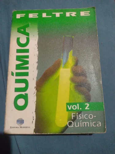 Livro Físico química 2 Ricardo Feltre 