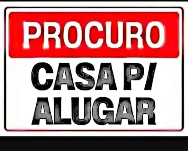 Estou a procura de casa pra alugar 