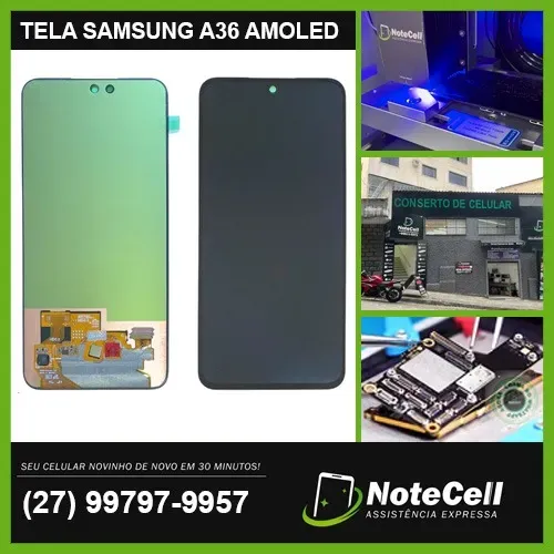 Tela / Display para Samsung A36 AMOLED Bordas Finas - Instalação em 30 minutos!!!