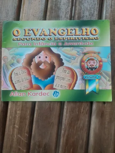 O Evangelho Segundo o Espiritismo ? Para Infância e Juventude ? Vol. 1 ? Allan Kardec