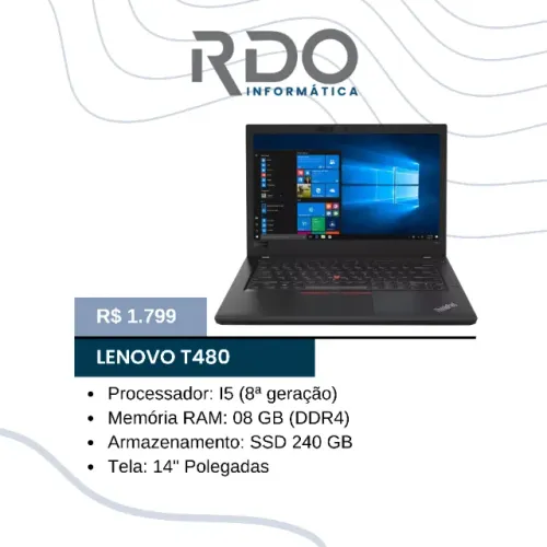 Notebook Lenovo ThinkPad T480 i5 8ª Geração 8GB RAM 240GB SSD 14" - Pronto para uso!