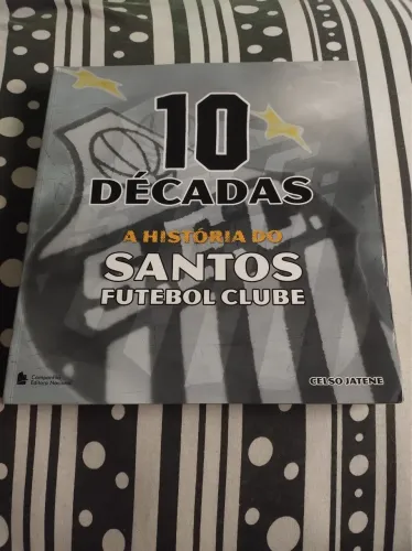 livro almanaque 10 décadas a história do santos futebol clube.