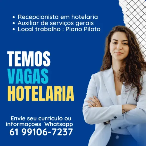 Vagas de emprego Recepcionista Hotelaria e Auxiliar serviços gerais