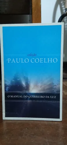O Manual do Guerreiro da Luz - Paulo Coelho