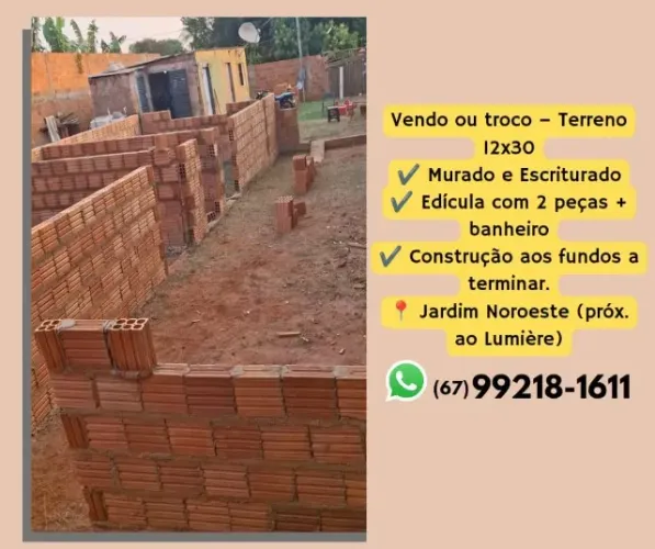 Vendo ou troco terreno- com edicula jardim noroeste 