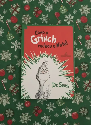 Como o Grinch Roubou o Natal - Dr Seuss