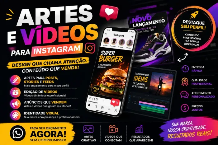ARTES E VÍDEOS PROFISSIONAIS PARA INSTAGRAM