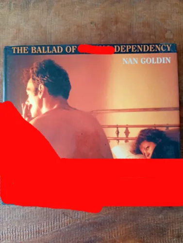 Livro The Ballad of S Dependancy Nan Goldin