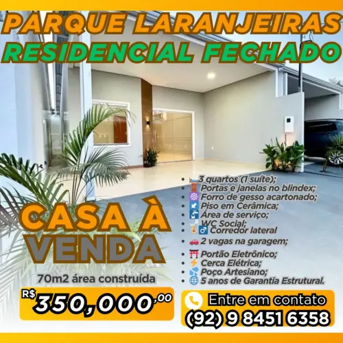 VENDE-SE CASAS NOVAS PQ. DAS LARANJEIRAS PROX. NILTON LINS RESIDENCIAL FECHADO