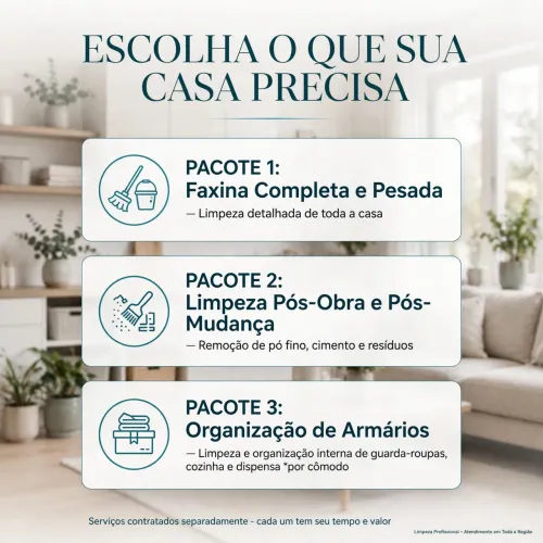 Faxina, Pós-Obra ou Organização? Agende o Seu Pacote