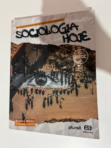 Livro de Sociologia: Hoje. Plurall, editora ática, Ensino Médio: Volume Único.