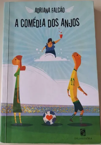 A Comédia dos Anjos - Adriana Falcão
