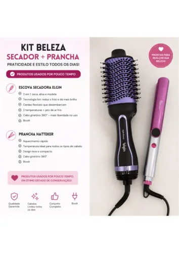 ? Kit Beleza - Escova Secadora Elgin + Prancha hatteker