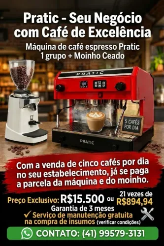 Máquina de Café Espresso, Pratic 1 grupo + Moinho Eletrônico Ceado. Somente para CTBA e RM