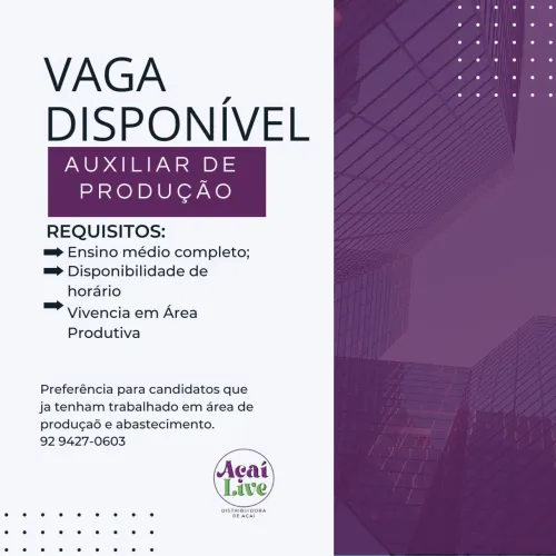 Vaga para Auxiliar de produção