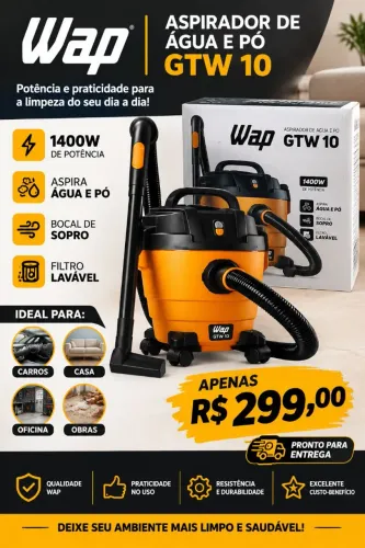 Wap gtw 10 aspirador po e água 