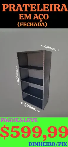 PRATELEIRA EM AÇO, TODA FECHADA, LEIAM: