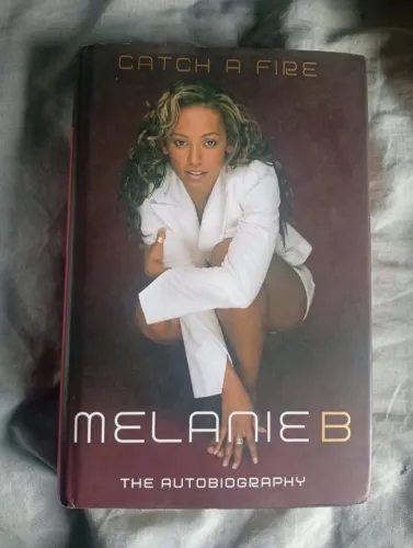Mel B - Catch A Fire: The Autobiography - UK