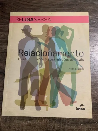 relacionamento: você suas relações pessoais