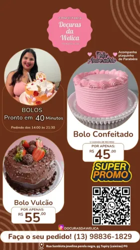 Bolo Confeitado por R$ 45,00 Reais E  Bolo Mini vulcão R$ 12,00