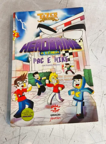 Herobrine - A Lenda: Pac e Mike / Livro inspirado no universo de Minecraft