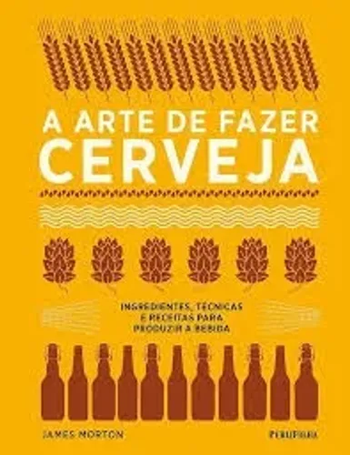 Livro a Arte de Fazer Cerveja