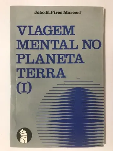 Livro Viagem Mental No Planeta Terra