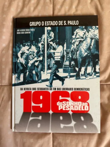 livro 1968 - do sonho ao pesadelo (grupo estado de São Paulo)
