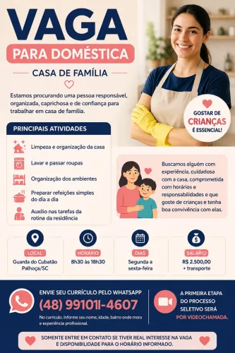 VAGA PARA DOMÉSTICA - CASA DE FAMÍLIA