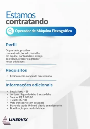 Vaga de Emprego Operador de Máquinas Flexográfica ( Não precisar ter experiência)