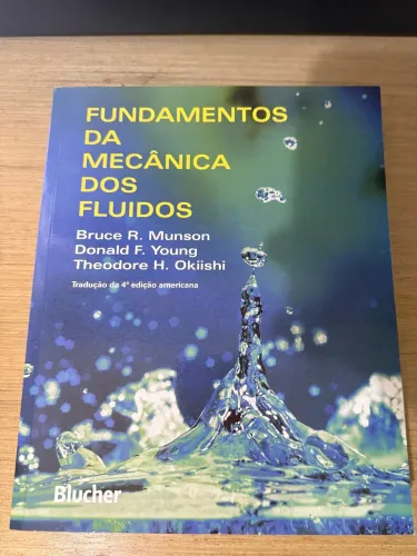 Fundamentos da Mecânica dos Fluidos - Munson, Young e Okiishi
