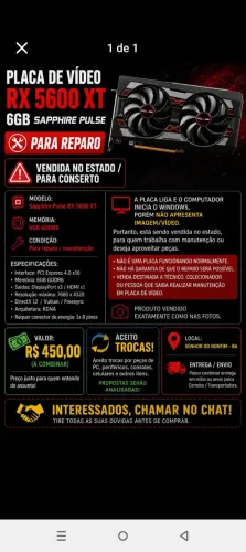 ? PLACA DE VÍDEO RX 5600 XT 6GB SAPPHIRE PULSE ? PARA REPARO ? VENDIDA PARA REPARO
