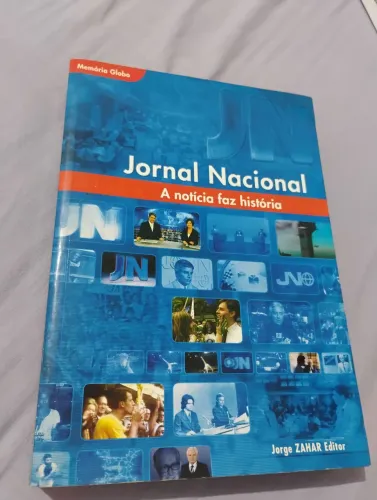 Jornal Nacional, a notícia faz história.