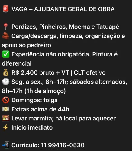 VAGA: AJUDANTE GERAL DE OBRA