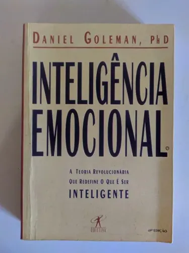 Livro Inteligência Emocional - Autor: Daniel Goleman