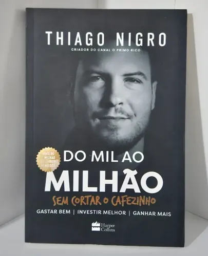 Livro: Do Mil ao Milhão - Thiago Nigro