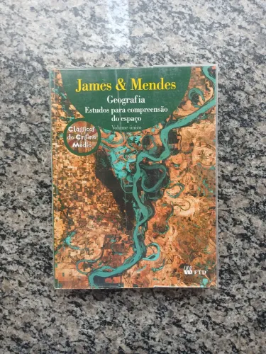 Geografia Volume Único para Ensino Médio - James & Mendes 