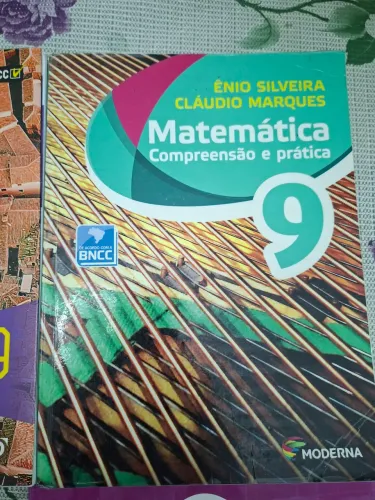 Matemática  compreensão e prática. 9 ano. Editora moderna