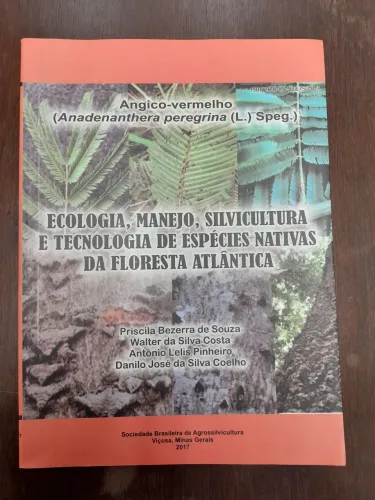 Livro Ecologia Manejo Silvicultura e Teconologia de Espécies Nativas da Floresta Atlântica