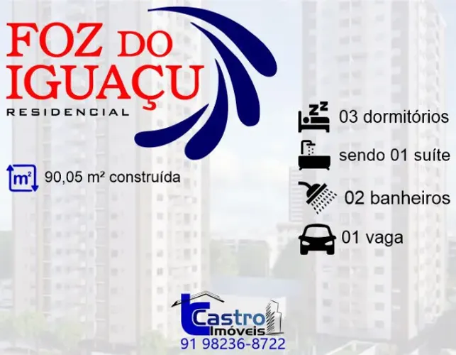 Foz do Iguaçu Residencial. 3/4. 1 ou 2 Vagas. P190