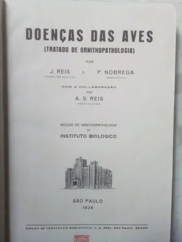 Doenças das Aves - Tratado de Ornithopatologia