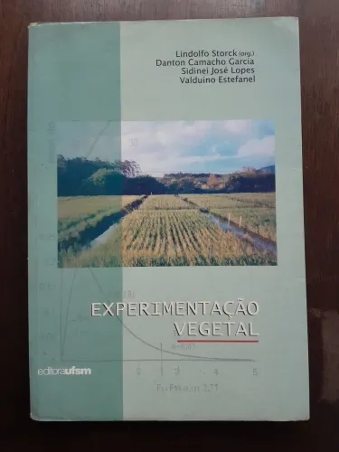Livro Experimentação Vegetal - Engenharia Estatística Agronomia