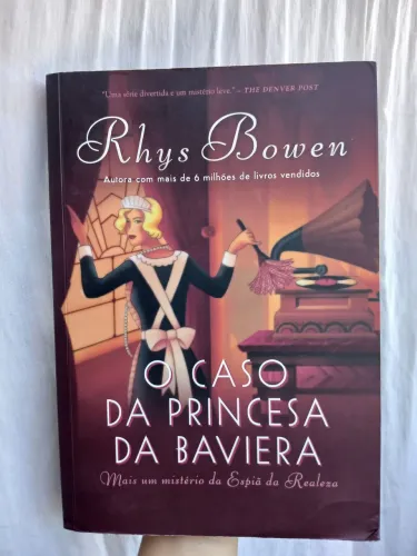 O Caso da Princesa da Baviera - LIVRO (Rhys Bowen)