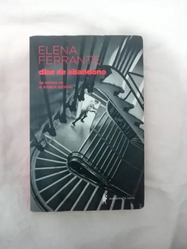 dias de abandono- Elena ferrante