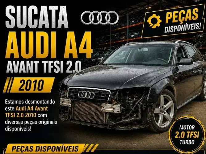 SUCATA AUDI A4 AVANT 2.0 TFSI 2210 RETIRADA PEÇAS