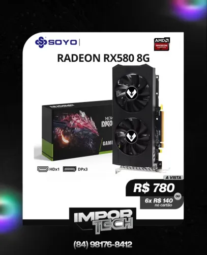 Placa de Vídeo RX580 8GB ddr5 Soyo. @importech_084