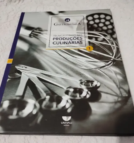 Livro Técnicas e Bases das Produções Culinárias